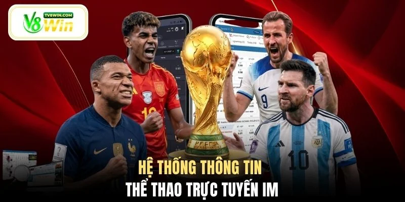 Hệ thống thông tin thể thao trực tuyến IM